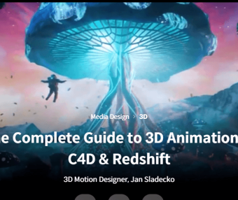 C4D 和 Redshift 中的 3D 动画完整指南The Complete Guide to 3D Animation in C4D & Redshift