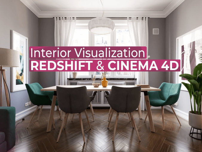 Introduction to Interior Visualization with Redshift and Cinema 4dRedshift 和 Cinema 4d 室内可视化简介